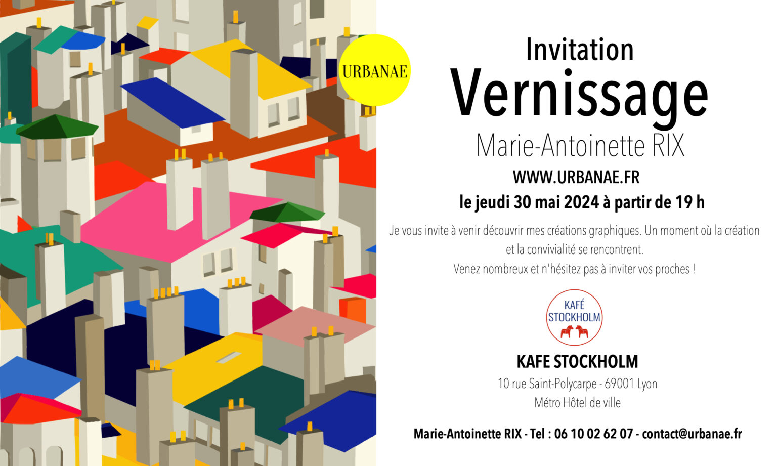 Exposition le 30 mai 2024 – Lyon – KAFE STOCKHOLM